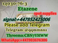 spot supplies  CAS  14030-76-3  Etazene   Add my contact information