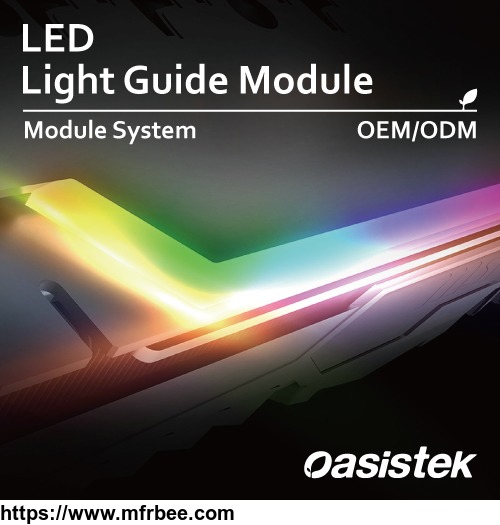 led_light_guide_module_module_system_oasistek
