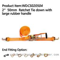 WDCS020504 2” 50mm Ratchet Tie down with large rubber handle