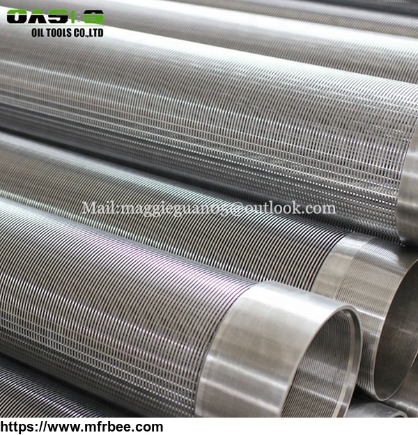 219mm_wedge_wire_screen_pipe_vee_slotted_sand_for_water_oil_gas_liquid_filter