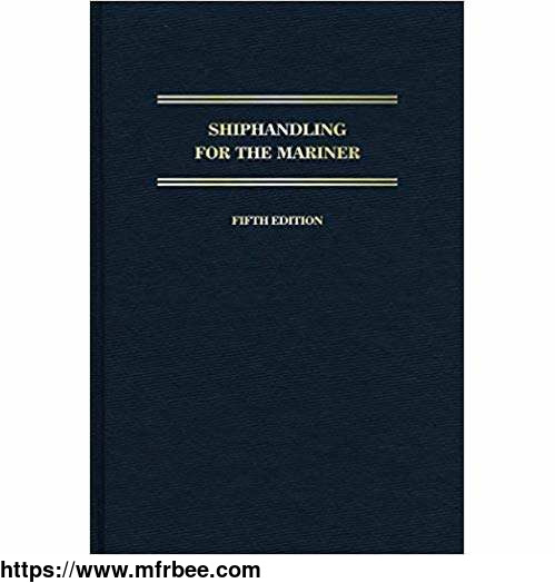 shiphandling_for_the_mariner_5th_edition