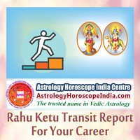 Rahu Ketu Transit Report for your Career