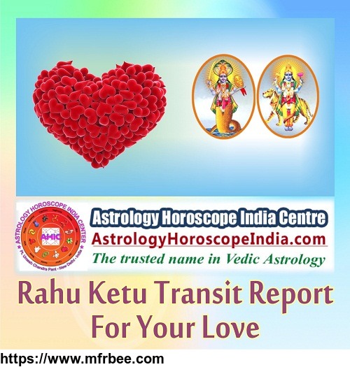 rahu_ketu_transit_report_for_your_love