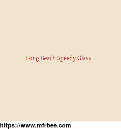 long_beach_speedy_glass