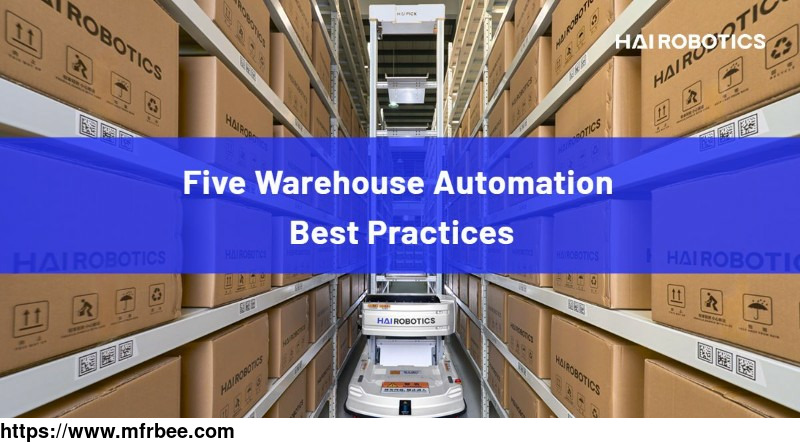 five_warehouse_automation_best_practices