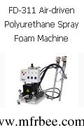fd_311_air_driven_polyurethane_spray_foam_machine