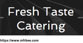fresh_taste_catering_llc