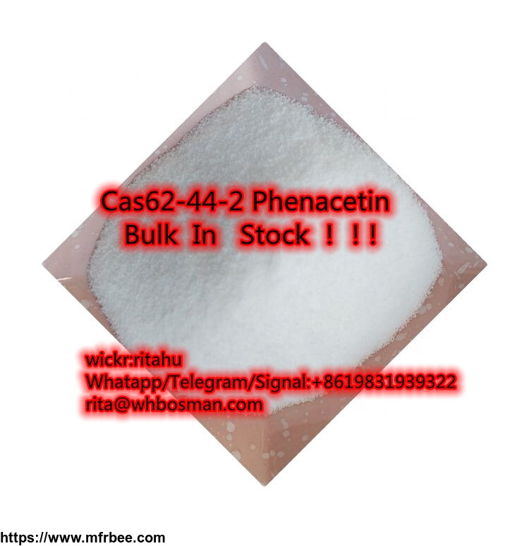 bulk_in_stock_cas_62_44_2_phenacetin_rita_at_whbosman_com
