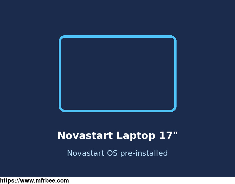 Novastart 17" Laptop with Novastart OS Pre-installed